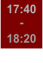 17:40 - 18:20